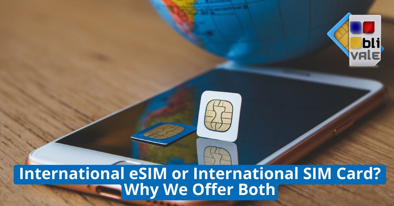 blivale_image_en_International eSIM or International SIM Card_643x337 BLIVALE Blog: Guides and tips for worry-free travel - Results from #210